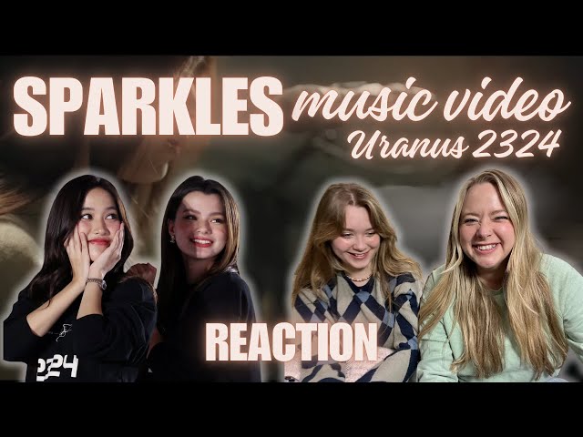 REACTION to Sparkles - DENA EUPRASERT From "URANUS2324"