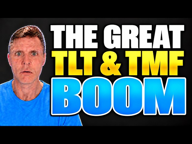 THE GREAT TLT/TMF BOOM