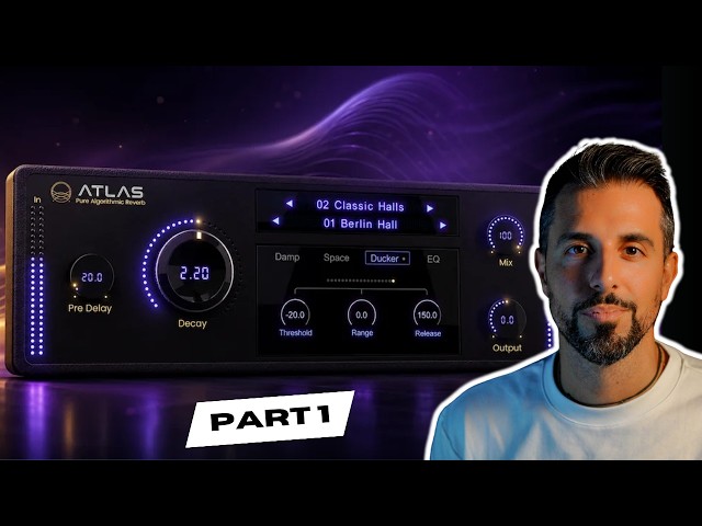 Pure algorithmic reverb? Let me show you Waves Atlas - Part 1