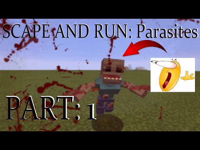 CAN I SURVIVE THE PARASITES? SCAPE AND RUN: Parasites Pt1