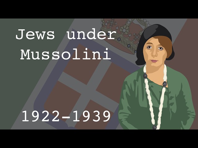 Jews under Mussolini (1922-1939)