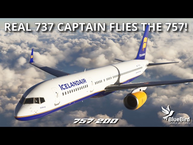 REAL 737 CAPTAIN Flies the NEW BlueBird Boeing 757! | MSFS 2024