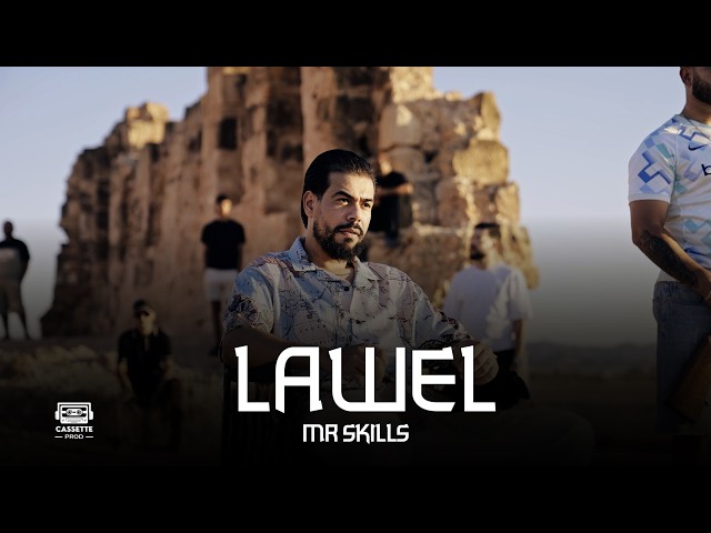 MR-SKiLLS - LAWEL | الأول (Official Music Video)
