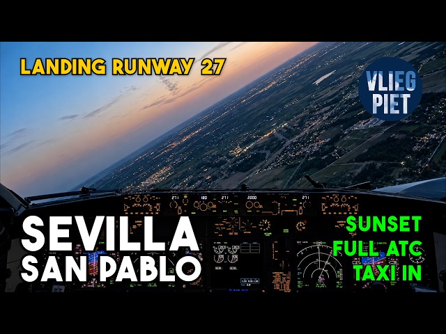 Boeing 737 Sunset Landing in Seville | Full ATC | Pilot Perspective