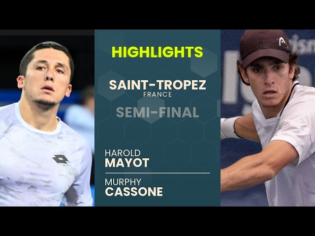 Harold Mayot vs Murphy Cassone Highlights | Saint-Tropez 2026 Semi-final