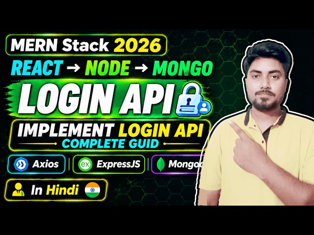 Login API with React, Node.js & MongoDB | Implement Login API | MERN Stack 2026 | Hindi | #41
