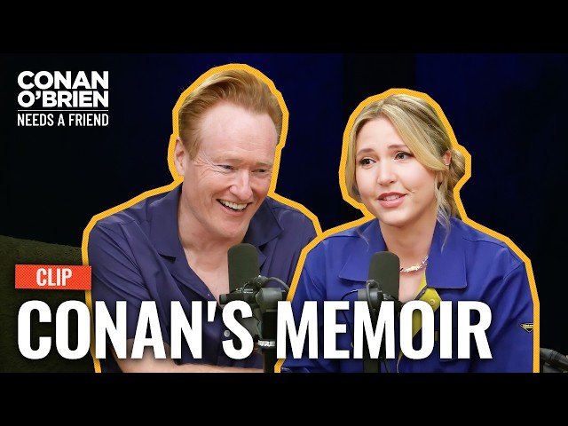 Conan Explains Why He Hasn't Written A Memoir (ft. Taylor Tomlinson) | Conan O'Brien Needs A Friend