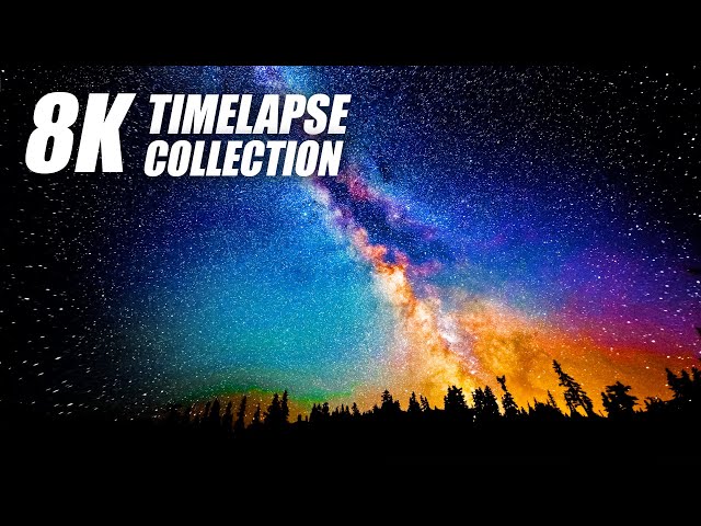Amazing Timelapse Collection in 8K VIDEO ULTRA HD 60FPS