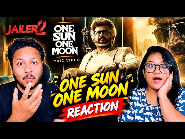 One Sun One Moon Reaction | Jailer 2 Lyric Video | Rajinikanth | Anirudh | Mr & Mrs Pandit