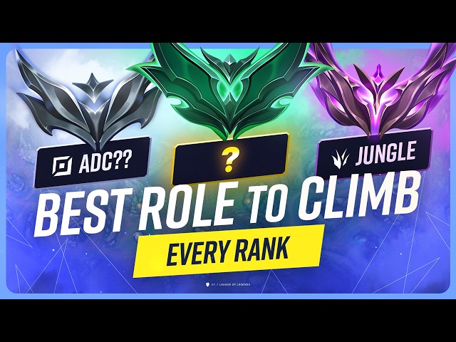 The BEST Role To Climb EVERY Rank In League of Legends!