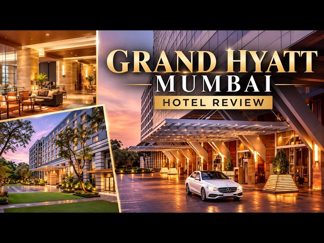 Grand Hyatt Mumbai - Hotel Review