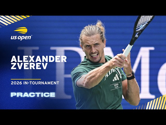 LIVE | Alexander Zverev | Practice Session | 2026 US Open