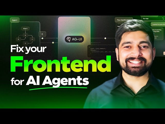 Your Frontend Is Not Ready for AI Agents | AG UI Fixes It