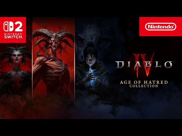 Diablo IV: Age of Hatred Collection – Launch Trailer – Nintendo Switch 2