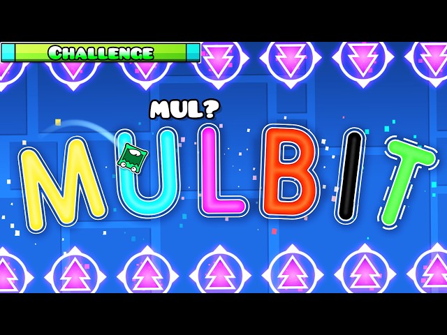 MULBIT | "Mulpan Challenge #59" | Geometry dash 2.2