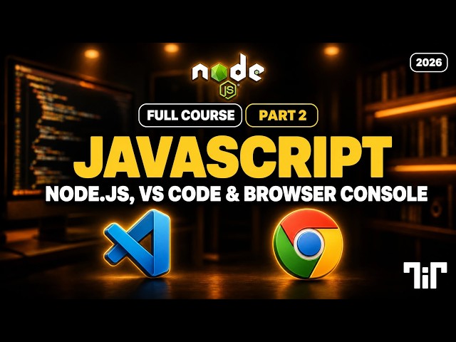 JavaScript Setup Tutorial - Node.js, VS Code & Browser Console | PART 2
