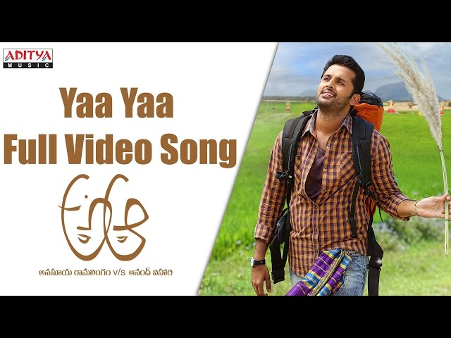 Yaa Yaa Full Video Song || A Aa Full Video Songs || Nithiin, Samantha, Trivikram