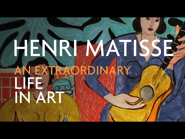 The Life and Art of Henri Matisse: Art History Explained