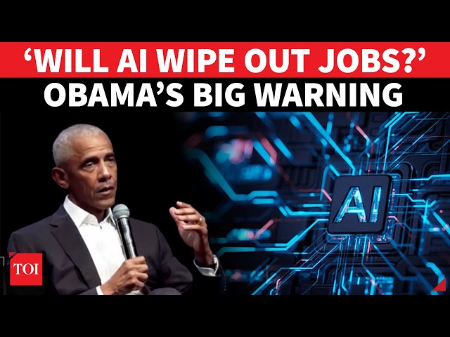 ‘YOUR JOB COULD BE NEXT…’: Obama’s Brutal Warning On Artificial Intelligence; Trump Still Silent