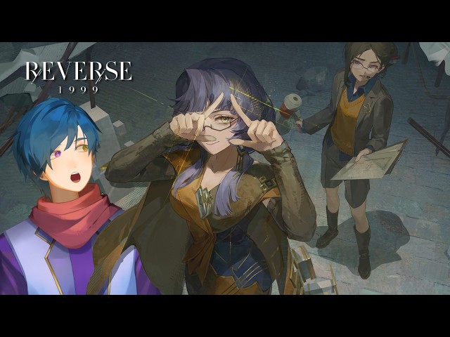 【 Reverse 1999 】It's building TIME~! [ Event - The Temporal Scale ]