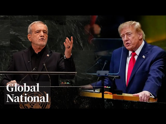 Global National: Sept. 23, 2026 | World's conflicts take centre stage at UN