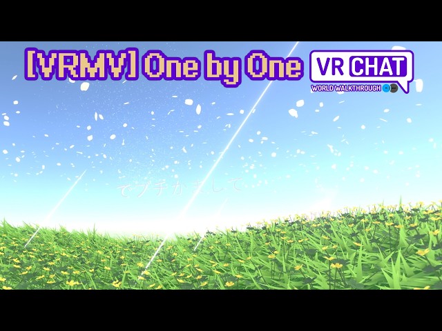 [VRMV] One by One - VRChat World Walkthrough