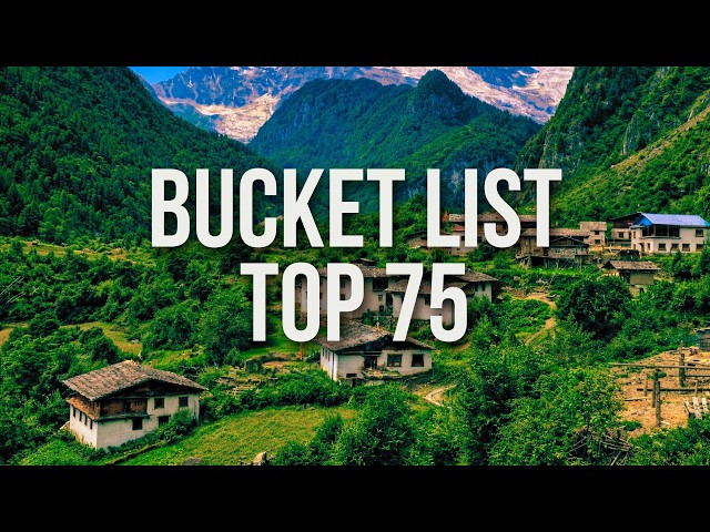 75 Best Places to Visit in the World (2026)