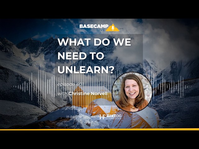 Ep401 What Do We Need to Unlearn with Christine Norvell