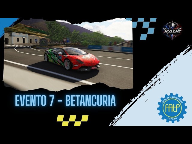 🛣️ [CSR] FALP 7 | Subida de Betancuria 🛣️