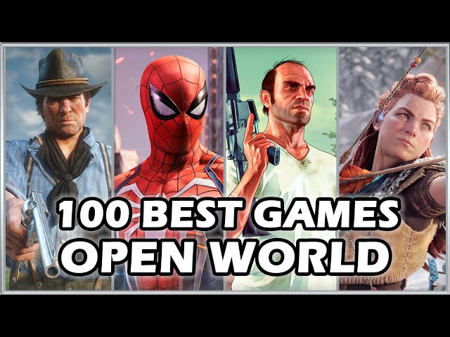 TOP 100 BEST OPEN WORLD GAMES OF ALL TIME