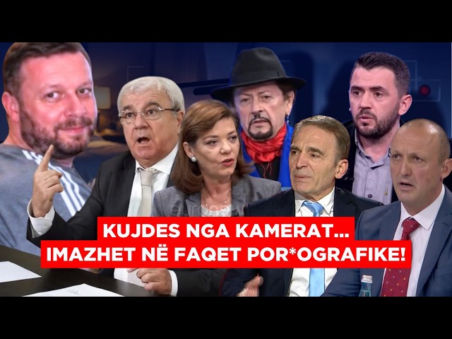 “KUSH i mori paratë nga VIDEOT EROTIKE?!”Zbulohet KAMERA si mund të përgjohen:Eksperti e tregon LIVE