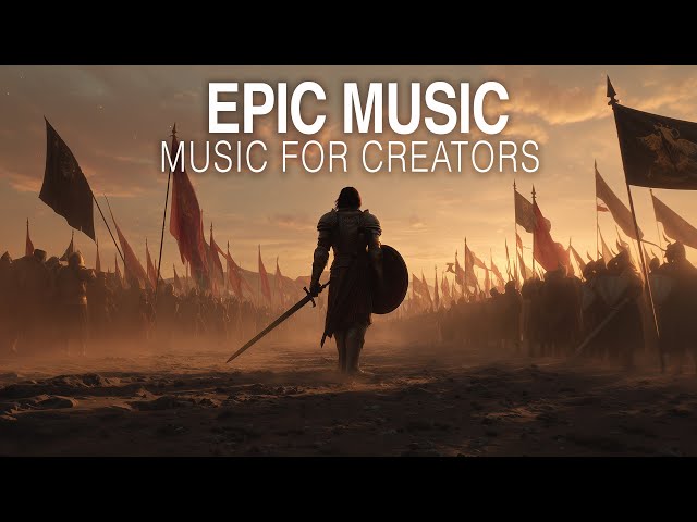 Epic & Heroic Orchestral Music Compilation | Cinematic Royalty-Free Soundtracks