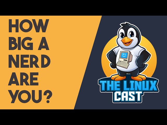 How to Be A Linux Nerd
