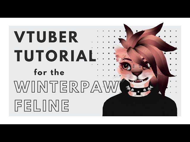 Winterpaw Feline - VTuber and VRM Customization and Upload Tutorial
