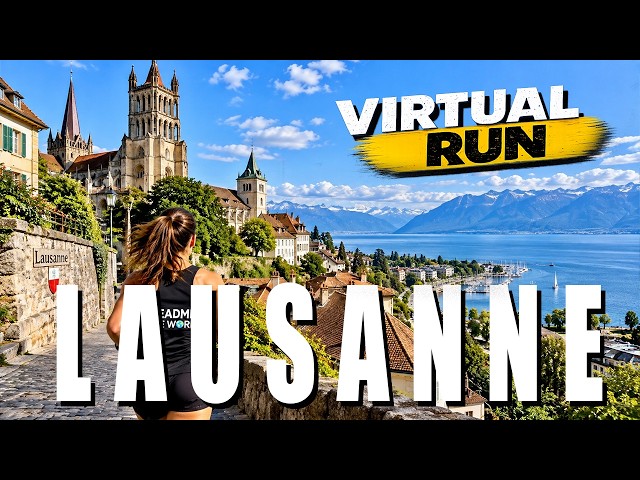 LAUSANNE - SWITZERLAND - Virtual Treadmill Run | 60 min | Scenic City Run #treadmill #virtualrun