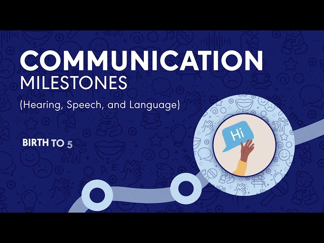 Your Child’s Communication Development: Birth to Five Years