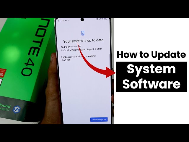 How to Update System Software In Infinix Note 40