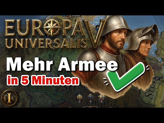 Enlarging soldiers & the army in EU5 | Quick tips Europa Universalis 5