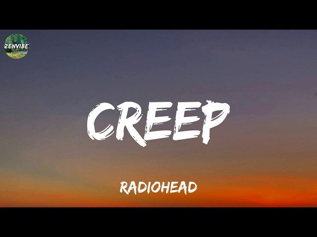 Radiohead - Creep (Lyrics)