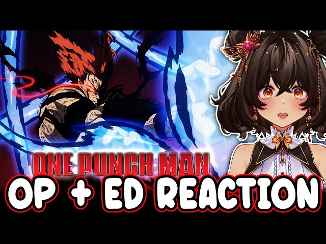First Time Reacting to ONE PUNCH MAN SEASON 3 Opening & Ending