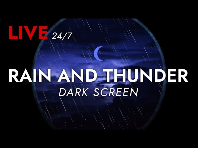 🔴 Rain and Thunder Sounds 24/7 - Dark Screen | Thunderstorm for Sleeping - Pure Relaxing Vibes