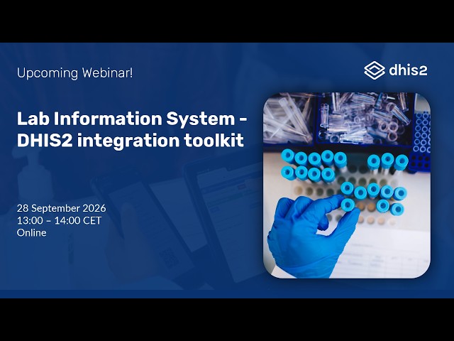 Webinar: Lab Information System - DHIS2 integration toolkit