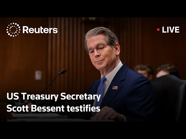 LIVE: Scott Bessent testifies before Congress
