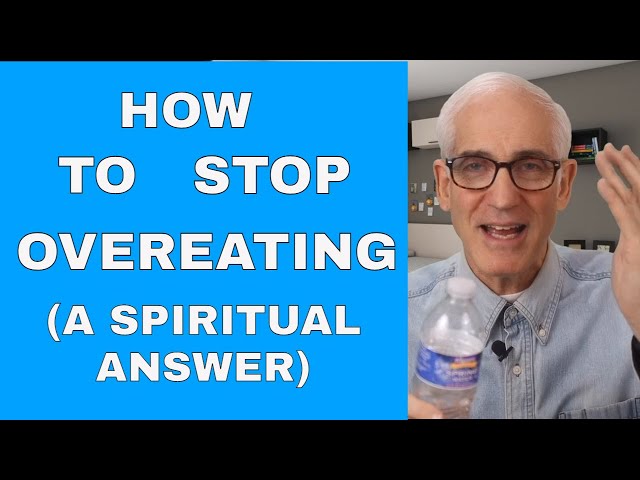 HOW TO STOP OVEREATING by OVEREATERS ANONYMOUS 12 steps speaker meeting FOR Compulsive eaters in OA