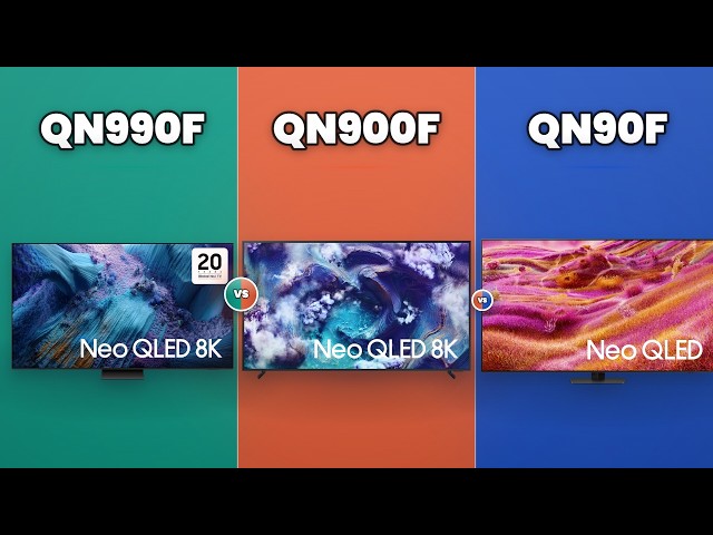 Samsung QN990F vs QN900F vs QN90F | 2026 Samsung Neo QLED 4K TV Comparison