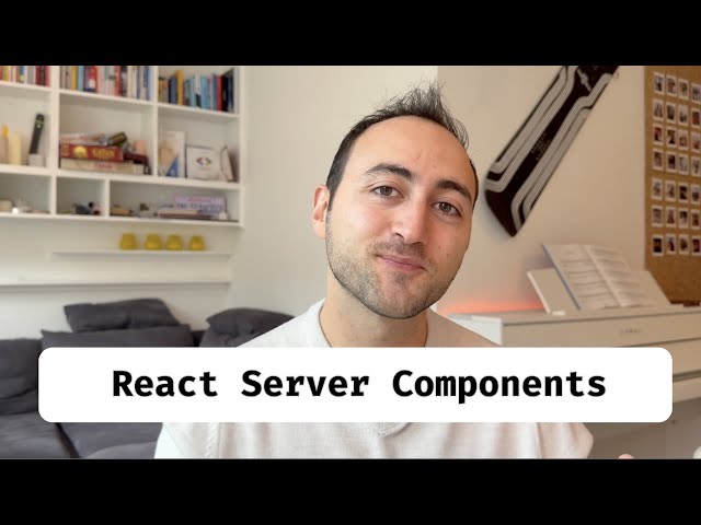 Learn React Server Components (React Tutorial)