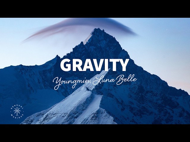 Youngmin, Luna Belle - Gravity (Lyrics)