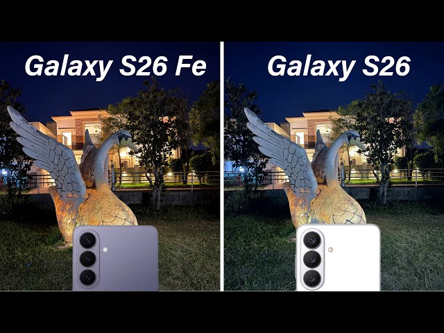 Samsung Galaxy S26 FE vs Samsung Galaxy S26 | Camera Test Comparison