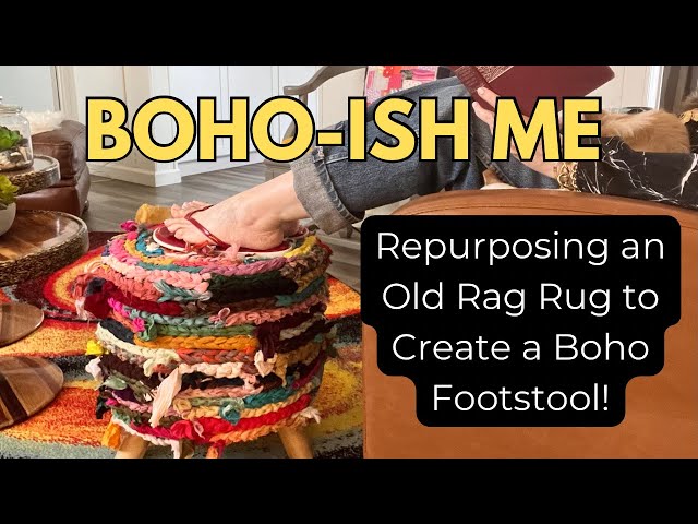 DIY Boho Footstool Tutorial Using an Old Rag Rug!