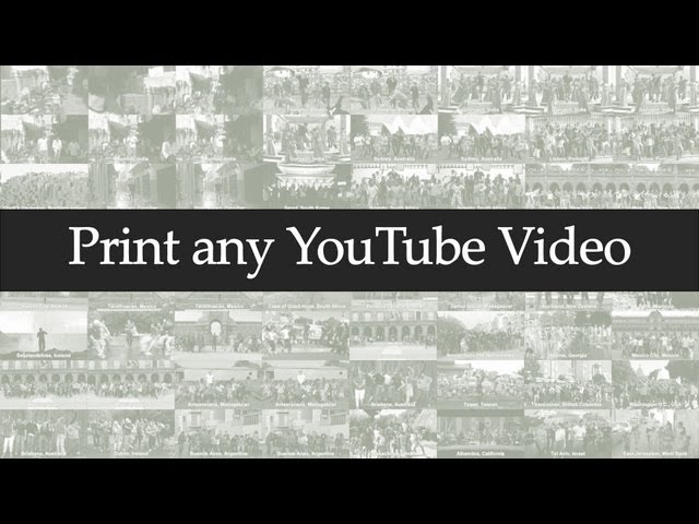 Print any YouTube Video